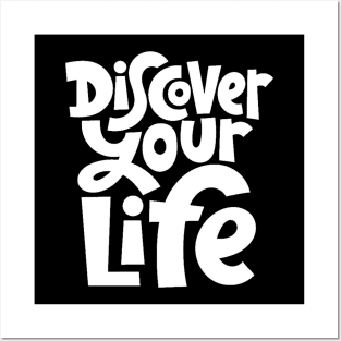 Discover Your Life - Motivational & Inspirational Quote (White) Posters and Art